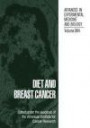 Diet and Breast Cancer (Advances in Experimental Medicine and Biology)