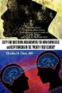 Sixty-One Questions and Answers for New Knowledge and New Thinking in the Twenty-First Century: The Past, Present, and Future of Humankind; the Challenge . Religion, and Politics for the Global Mind