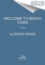 Welcome to Beach Town
