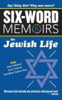 Six Word Memoirs On Jewish Life
