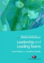 Leadership and Leading Teams (Professional Development in the Learning and Skills Sector S.)