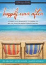 Happily Ever After: 3 Quirky, Fun Romances to Dream On (Falling in Love Contemporary)