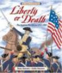 Liberty or Death : The American Revolution: 1763-1783 (American Story (Library))
