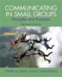 Communicating in Small Groups: Principles and Practices Plus MySearchLab with eText -- Access Card Package (11th Edition)