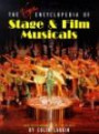 The Virgin Encyclopedia of Stage and Film Musicals (Virgin Encyclopedia Series)