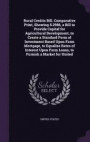 Rural Credits Bill. Comparative Print, Showing S.2986, a Bill to Provide Capital for Agricultural Development, to Create a Standard Form of Investment Based Upon Farm Mortgage, to Equalize Rates of