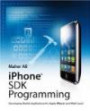 iPhone SDK Programming: Developing Mobile Applications for Apple iPhone and iPod touch