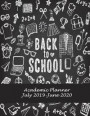 Back to School: Academic Planner July 2019-June 2020: Black Color, Calendar Book July 2019-June 2020 Weekly/Monthly/Yearly Calendar Jo