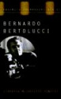 Bernardo Bertolucci: The Cinema of Ambiguity (Twayne's Filmmakers Series)