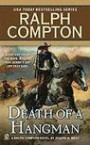 Ralph Compton Death of a Hangman (Ralph Compton Western Series)