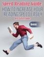 Speed Reading Guide: how to increase your reading speed easily