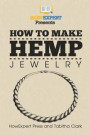 How To Make Hemp Jewelry: Your Step-By-Step Guide To Making Hemp Jewelry