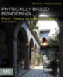 Physically Based Rendering, Second Edition: From Theory To Implementation