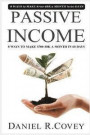 Passive Income: The Death of Money and Passive Income. How to Make Money Online and Survive in the Economic Collapse (Passive income, shtf, financial 1 (SHTF how to make money online, shtf)