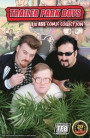 Trailer Park Boys: Big A$$ Comic Collection