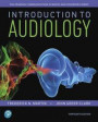Introduction to Audiology, Enhanced Pearson eText -- Access Card