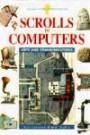 Scrolls to Computers: Breakthroughs in Crafts & Communications (Ideas and Inventions)