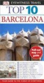 Top 10 Barcelona [With Map] (DK Eyewitness Top 10 Travel Guides)