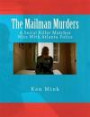 The Mailman Murders: A Serial Killer Matches Wits With Atlanta Police