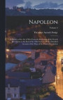 Napoleon; a History of the art of war From the Beginning of the French Revolution to the end of the 18th Century; With a Detailed Account of the Wars of the French Revolution; Volume 3