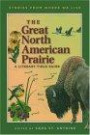 The Great North American Prairie (Stories from Where We Live)