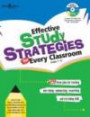 Effective Study Strategies for Every Classroom Grades 7-12: 29 Lesson Plans for Teaching Note-Taking, Summarizing, Researching and Test-Taking Skills