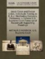 Jacob Colon and Evelyn Colon, Individuals Trading as E. & J. Distributing Company, Petitioners, v. Federal U.S. Supreme Court Transcript of Record with Supporting Pleadings