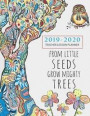 From Tiny Seeds Grow Mighty Trees Teacher Planner 2019-2020