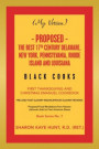 (My Version) - Proposed - the Best 17Th Century Delaware, New York, Pennsylvania, Rhode Island and Louisiana Black Cooks