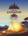 Wild Life Expedition Family Camping Keepsake Journal: Track Your Family Adventures and Campgrounds Visited, Never Forget Anything When Packing for You