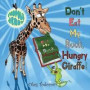Tadpole Jerry "Don't Eat My Book, Hungry Giraffe!": (Children's Book about African Animals Eating a Book, Picture Books, Bedtime Story, Beginner Reader, Early Learning Reader, Ages 3-7)
