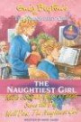 The Naughtiest Girl 4 in 1 Collection: "Naughtiest Girl Keeps a Secret", "Naughtiest Girl Helps a Friend", "Naughtiest Girl Saves the Day", "Well Done, Naughtiest Girl" (Naughtiest Girl)