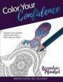 Color Your Confidence: Bariatric Mindset Coloring Book