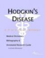Hodgkin's Disease: A Medical Dictionary, Bibliography, and Annotated Research Guide to Internet References