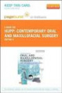 Contemporary Oral and Maxillofacial Surgery - Pageburst E-Book on VitalSource (Retail Access Card), 6e