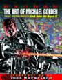 Excess: The Art of Michael Golden: Comics Inimitable Storyteller and How He Does It