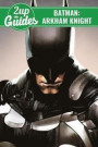 Batman: Arkham Knight Strategy Guide and Game Walkthrough