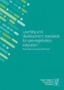 Learning and development standards for pre-registration education