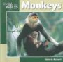 Monkeys (Our Wild World)