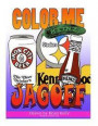 Color Me Jagoff: Coloring book for all ages about Pittsburgh