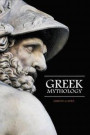 Greek Mythology: Fascinating Myths and Legends of Gods, Goddesses, Heroes and Monster from the Ancient Greek Mythology