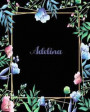 Adelina: 110 Pages 8x10 Inches Flower Frame Design Journal with Lettering Name, Journal Composition Notebook, Adelina