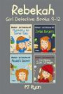 Rebekah - Girl Detective Books 9-12: Fun Short Story Mysteries for Children Ages 9-12 (Mystery At Summer Camp, Zombie Burgers, Mouse's Secret, The Missing Ice Cream)