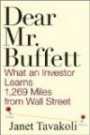 Dear Mr. Buffett: What An Investor Learns 1, 269 Miles From Wall Street