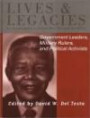 Government Leaders, Military Rulers and Political Activists (Lives & Legacies S.: An Encyclopaedia of People Who Changed the World)