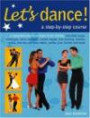 Dance Class: A Step-by-step Course