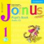 Join Us for English 1 Pupil's Book Audio CD (Join In)