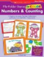 Numbers & Counting, Grades PreK-K: 10 Ready-To-Go Games That Help Children Learn and Practice Early Math Skills--Independently! (File-Folder Games in Color)