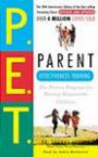 Parent Effectiveness Training: The Proven Program for Raising Responsible C