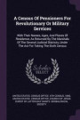 A Census of Pensioners for Revolutionary or Military Services